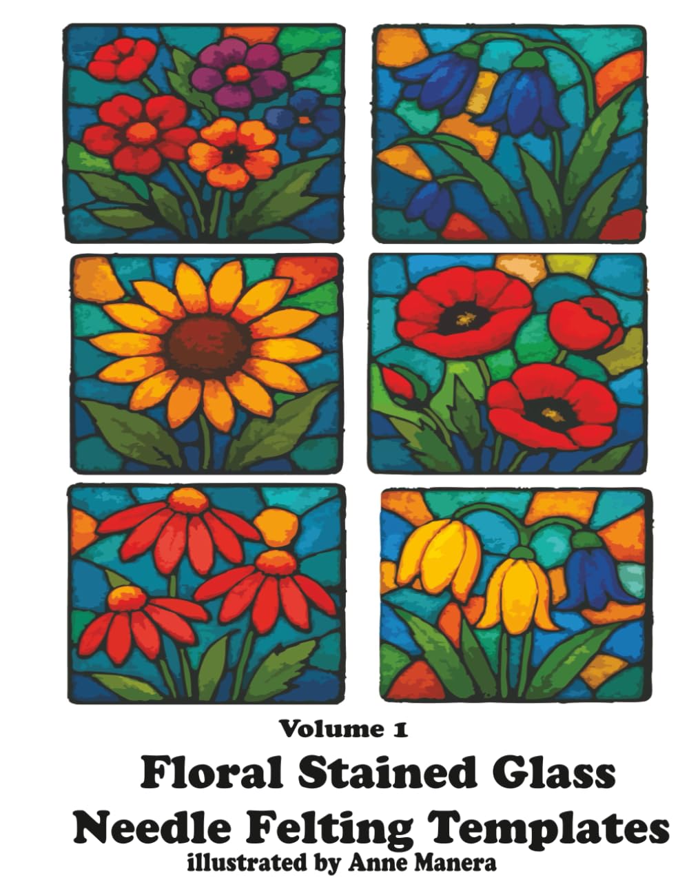 Floral Stained Glass Needle Felting Templates Volume 1