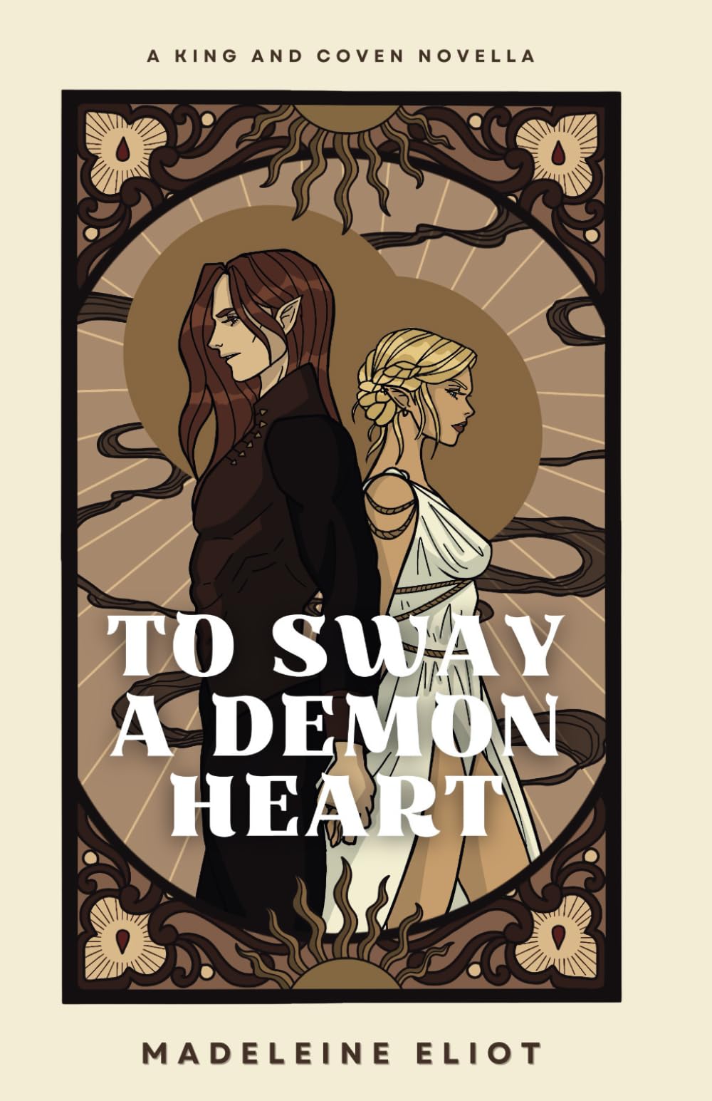 To Sway a Demon Heart (King and Coven)