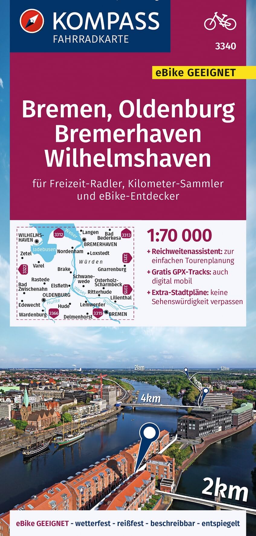 Bremen / Oldenburg / Bremerhaven / Wilhelmshaven (3340): reiß- und wetterfest mit Extra Stadtplänen (Fahrradkarten)