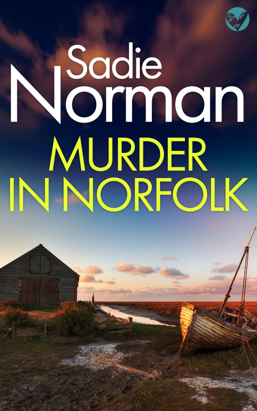 MURDER IN NORFOLK a gripping British Crime Mystery (Detective Anna McArthur)