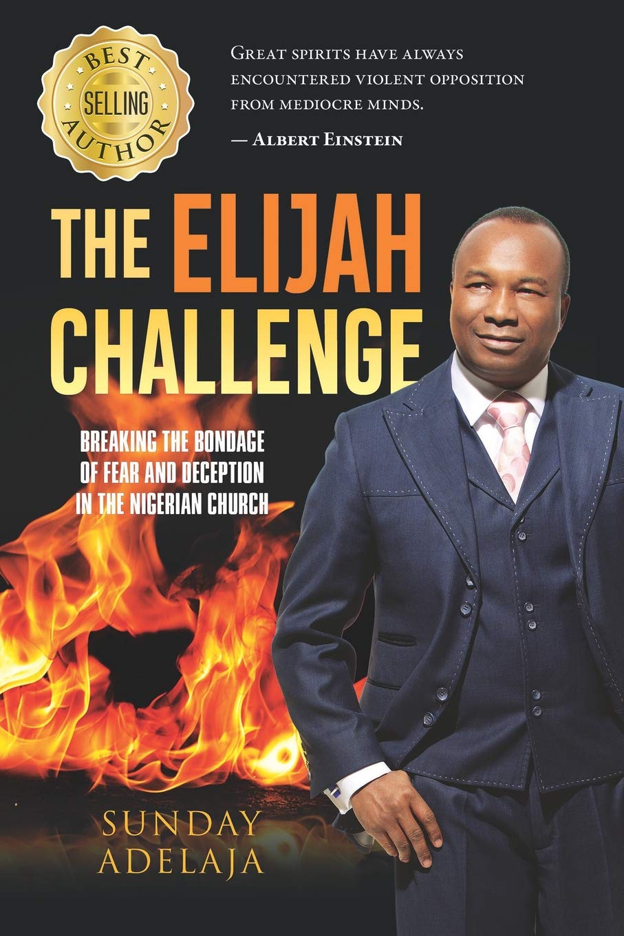The Elijah Challenge: A Challenge to Nigerian G.O.s, Bishops, and Senior Pastors