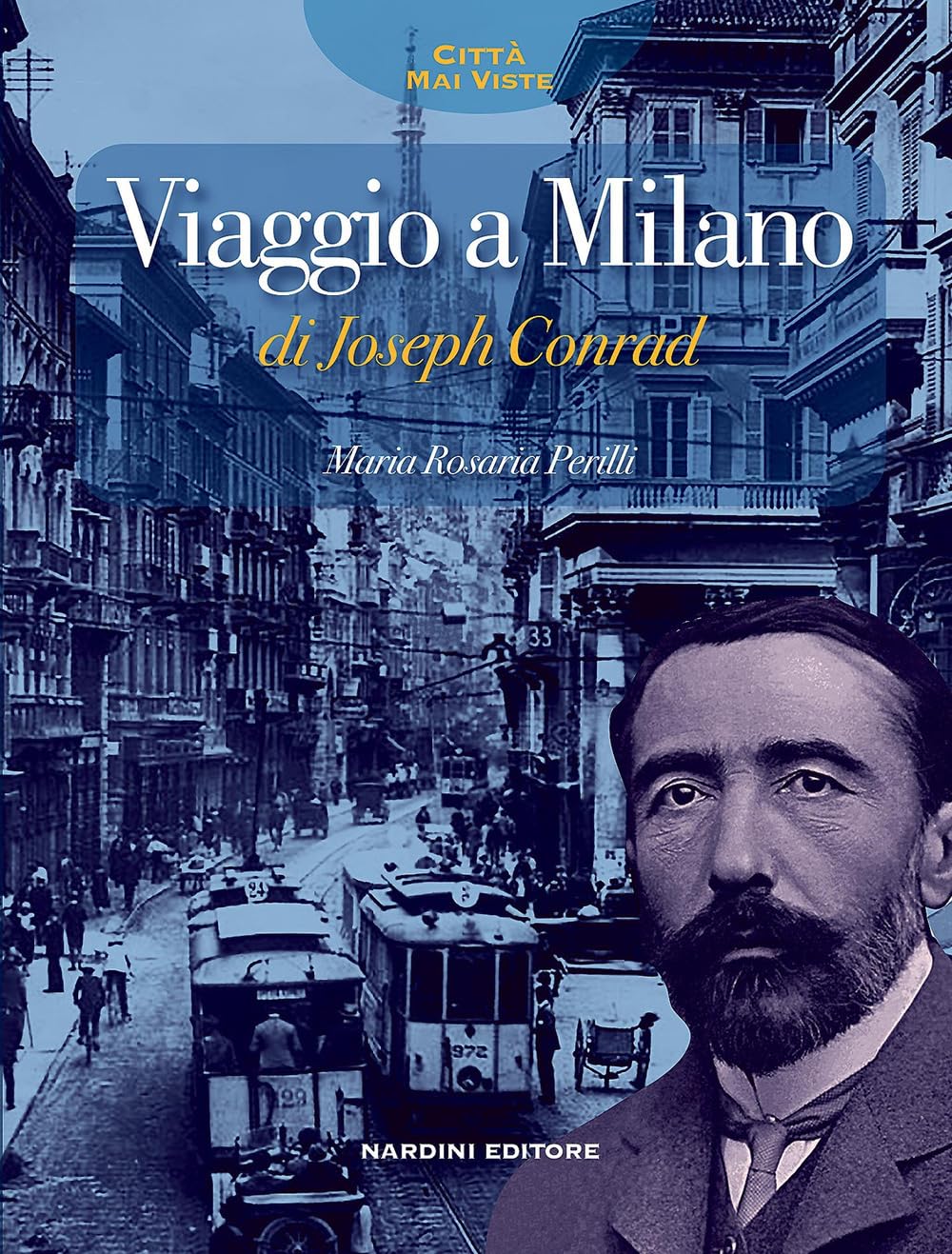 Viaggio A Milano Di Jospeph Conrad - 4