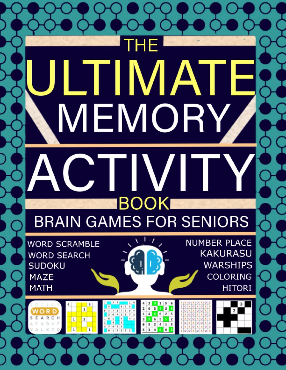 Buy The Ultimate Memory Activity Book Brain Games for Seniors with