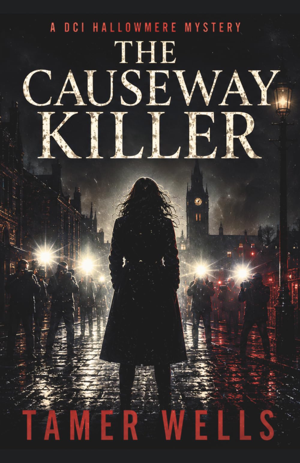 The Causeway Killer: A DCI Hallowmere Mystery (The DCI Hallowmere Mysteries)