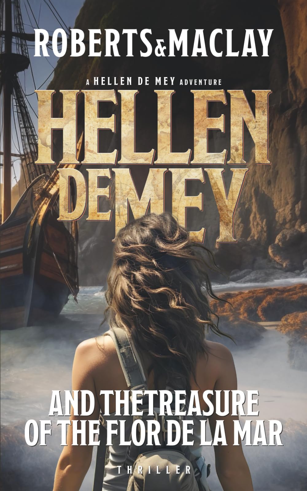 Hellen de Mey and the Treasure of the Flor de la Mar (Hellen de Mey Adventure)