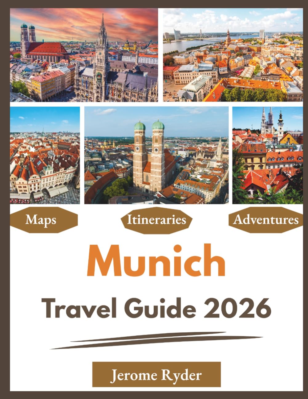 Munich Travel Guide 2026: "Essential Tips, Attractions, Local Experiences"