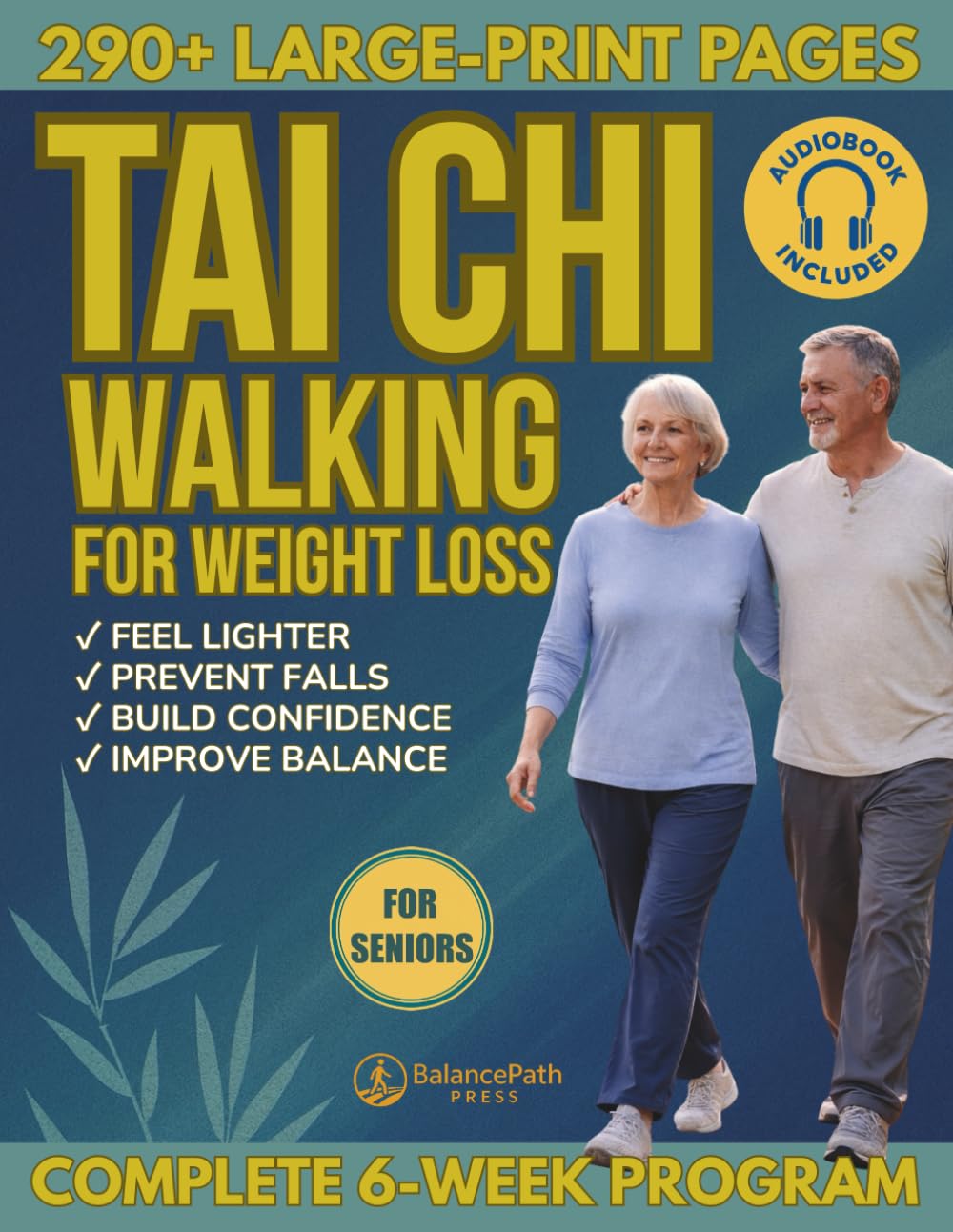 Tai Chi Walking for Weight Loss: Feel Safer, Lighter in Your Body Without Stress, and Steadier in Your Steps | Simple Daily Routines for Seniors to Improve Balance and Prevent Falls