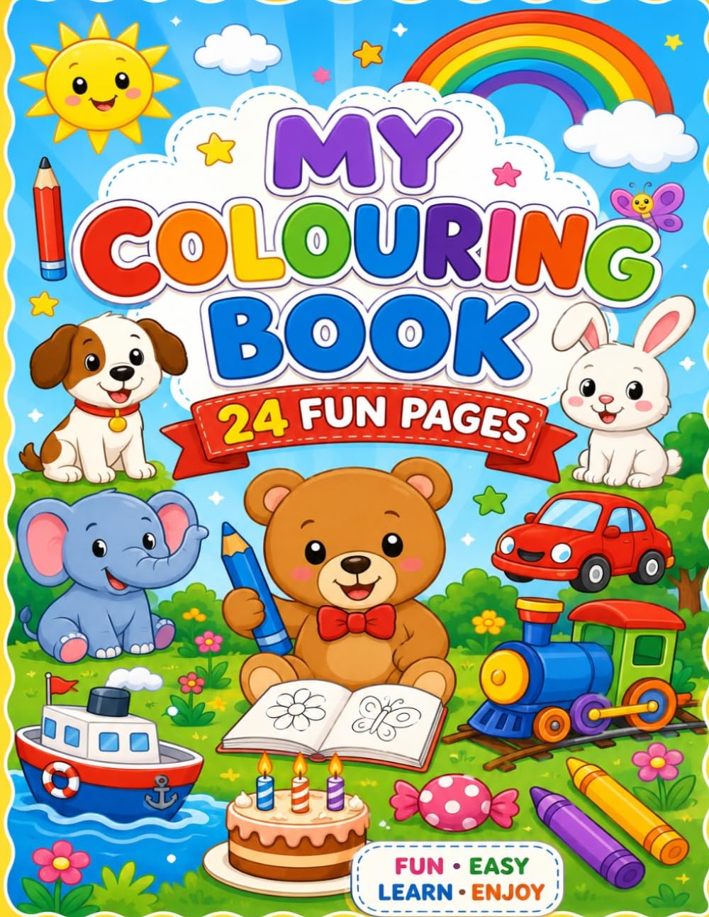 My first colourring Book for Kids Ages 3-8: Cute Animals, Fruits, Vehicles And Everyday Objects Easy and Fun Colouring Pages For Toddlers , Preschoolers And Beginners Ages 3-8