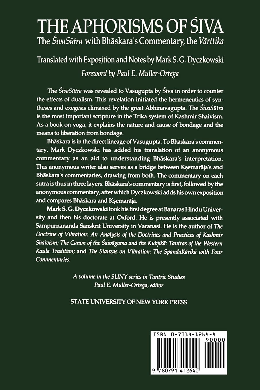 The Aphorisms of Siva: The Siva Sutra with Bhaskara's Commentary, the Varttika (Suny Series in Tantric Studies)