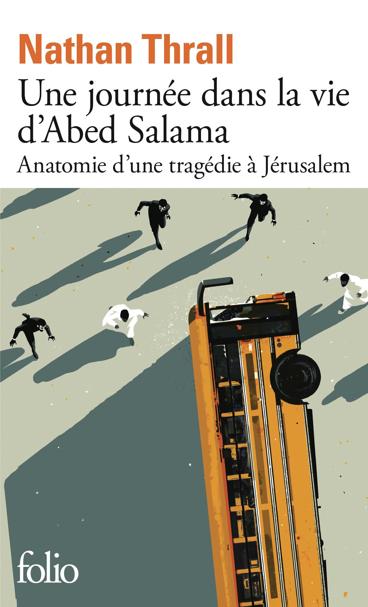 Une journée dans la vie d'Abed Salama: Anatomie d'une tragédie à Jérusalem