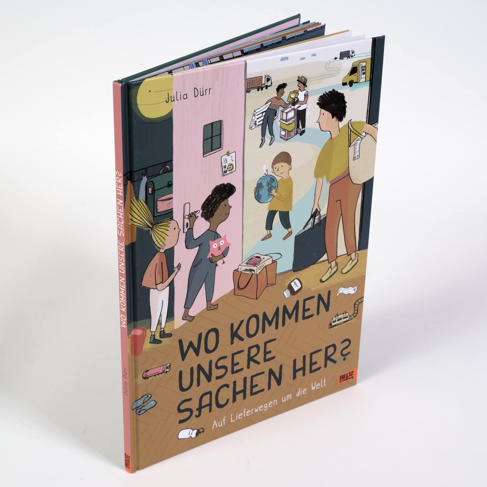 Wo kommen unsere Sachen her?: Auf Lieferwegen um die Welt