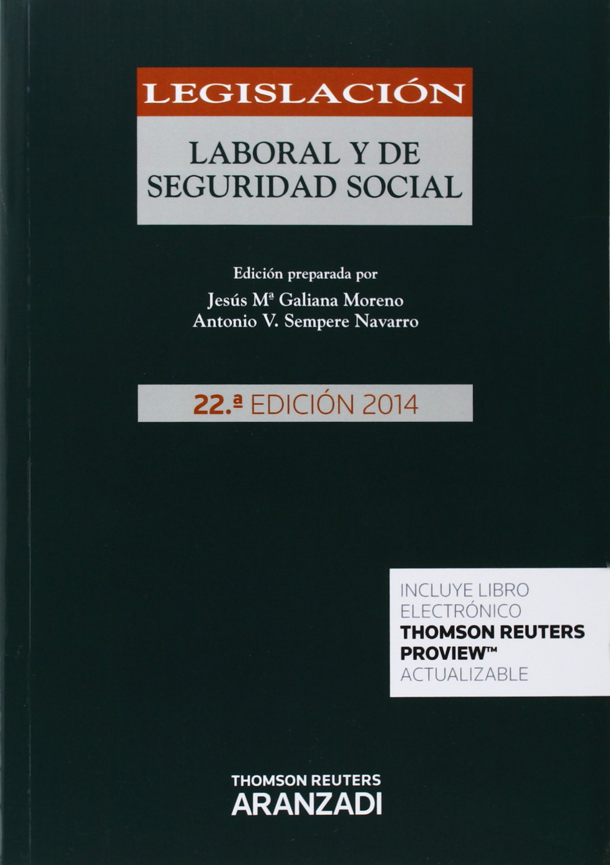Legislación Laboral y de Seguridad Social: 7
