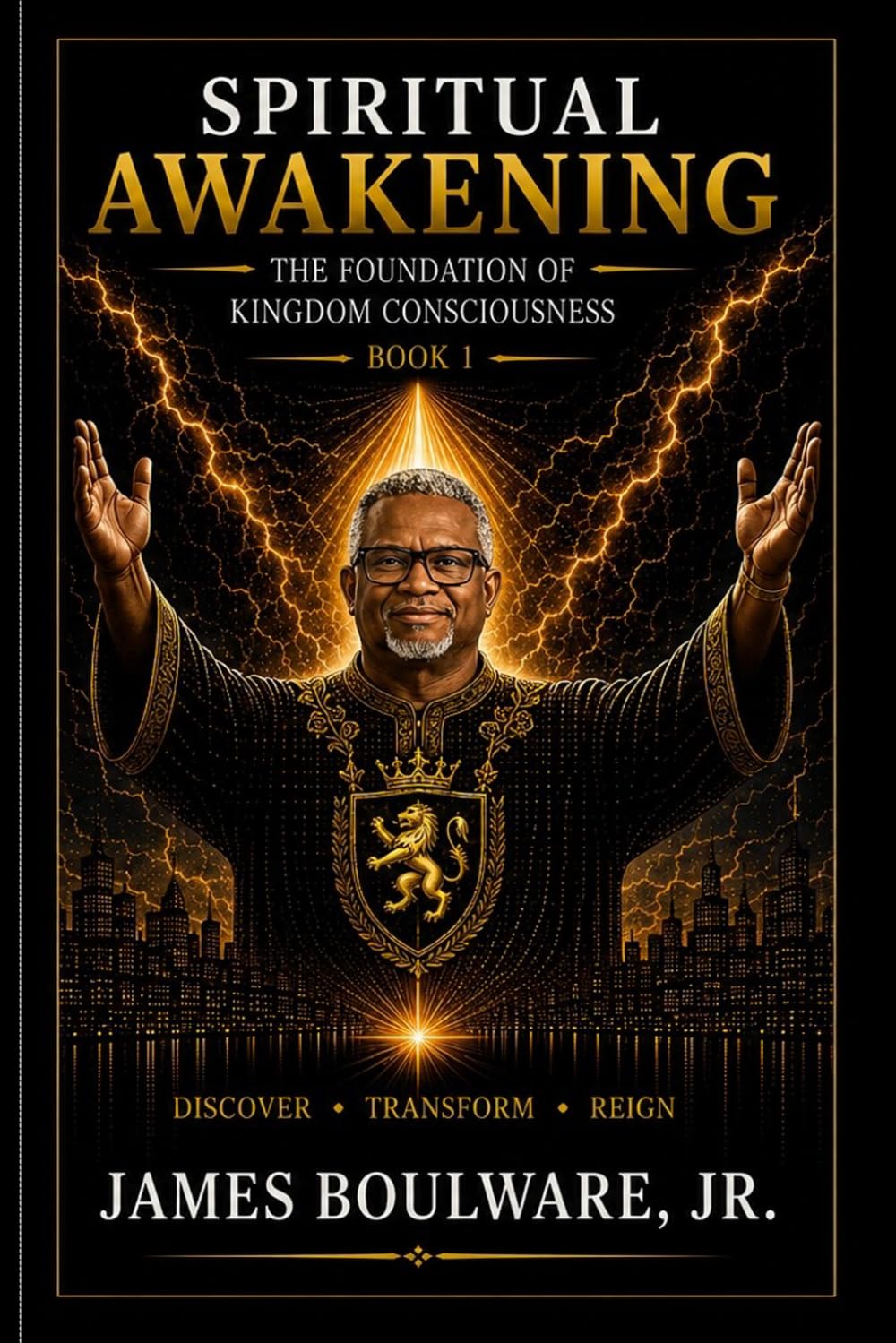 Spiritual Awakening: The Foundation of Kingdom Consciousness