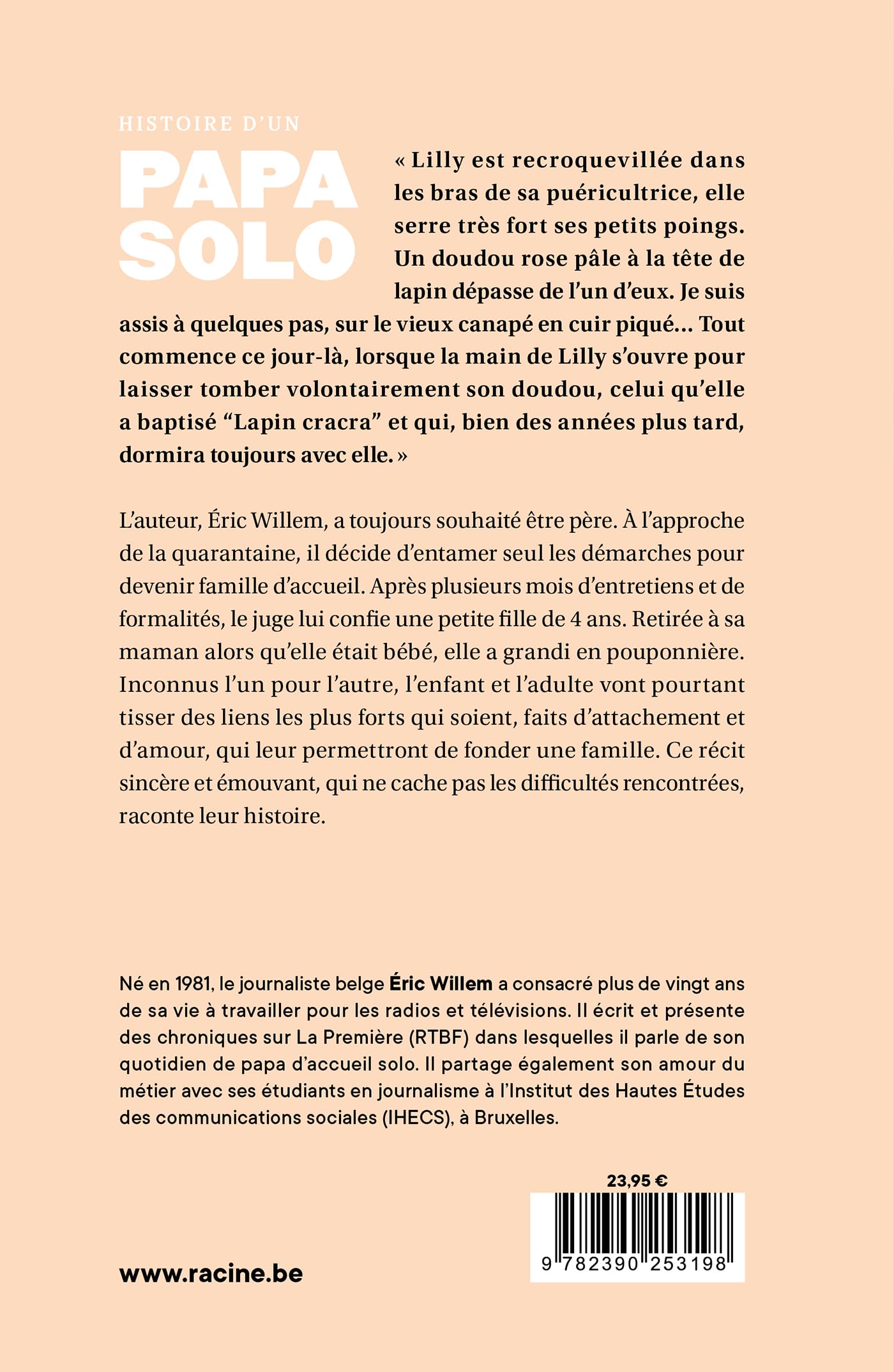 Histoire d'un papa solo: "Ta famille, c'est ceux qui t'aiment"