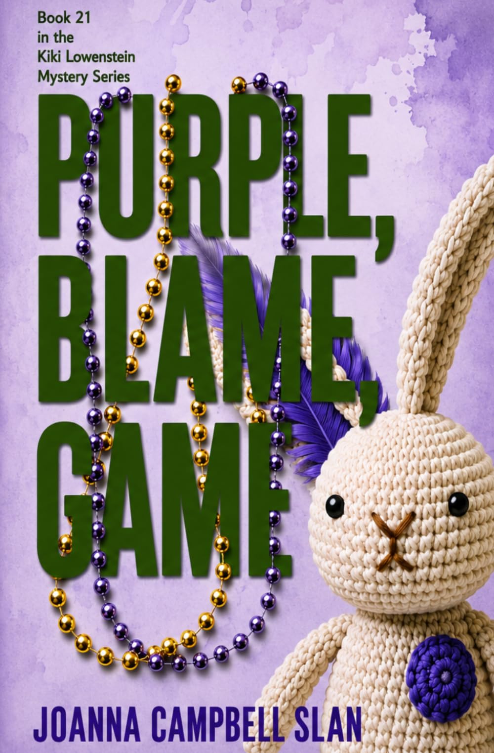 Purple, Blame, Game: Book #21 in the Kiki Lowenstein Cozy Mystery Series