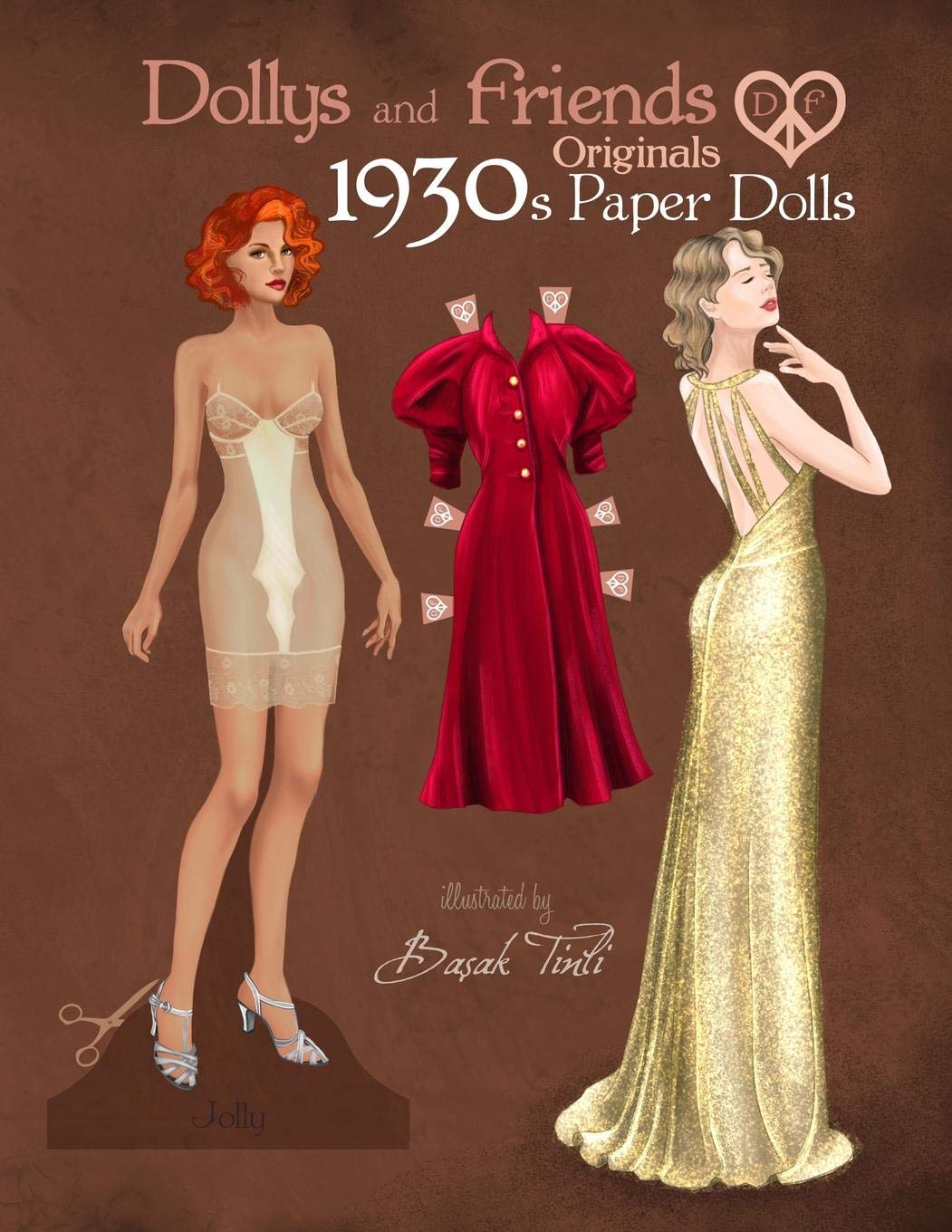 Dollys and Friends Originals 1930s Paper Dolls Glamorous Thirties Vintage Fashion Paper Doll
