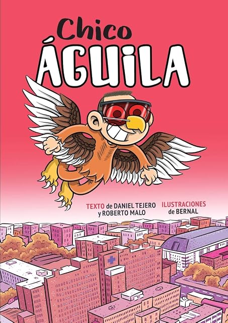 Portada de Chico Aguila: Diario de un Superheroe