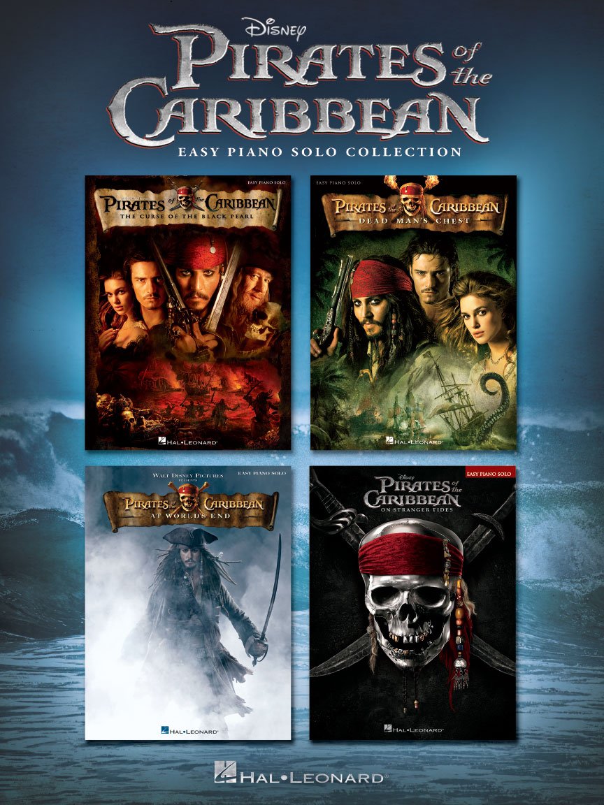 Pirates of the Caribbean Easy Piano Solo Collection | Music by Hans Zimmer and Klaus Badelt | 12 Themes from the Iconic Disney Movies | Sheet Music for Beginner and Intermediate Pianists