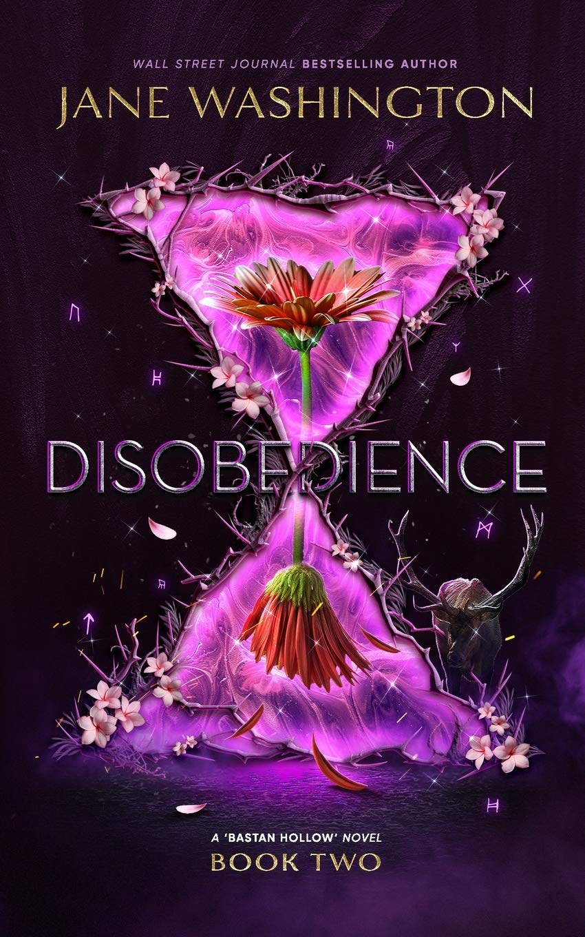 Disobedience: 2 (Bastan Hollow Saga)
