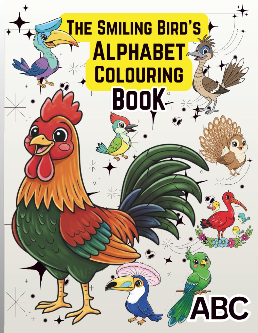 Smiling Birds Alphabet: The Colouring Book” (8.5 × 11 inches, colour reference + illustration on same page, ages 3–18+)