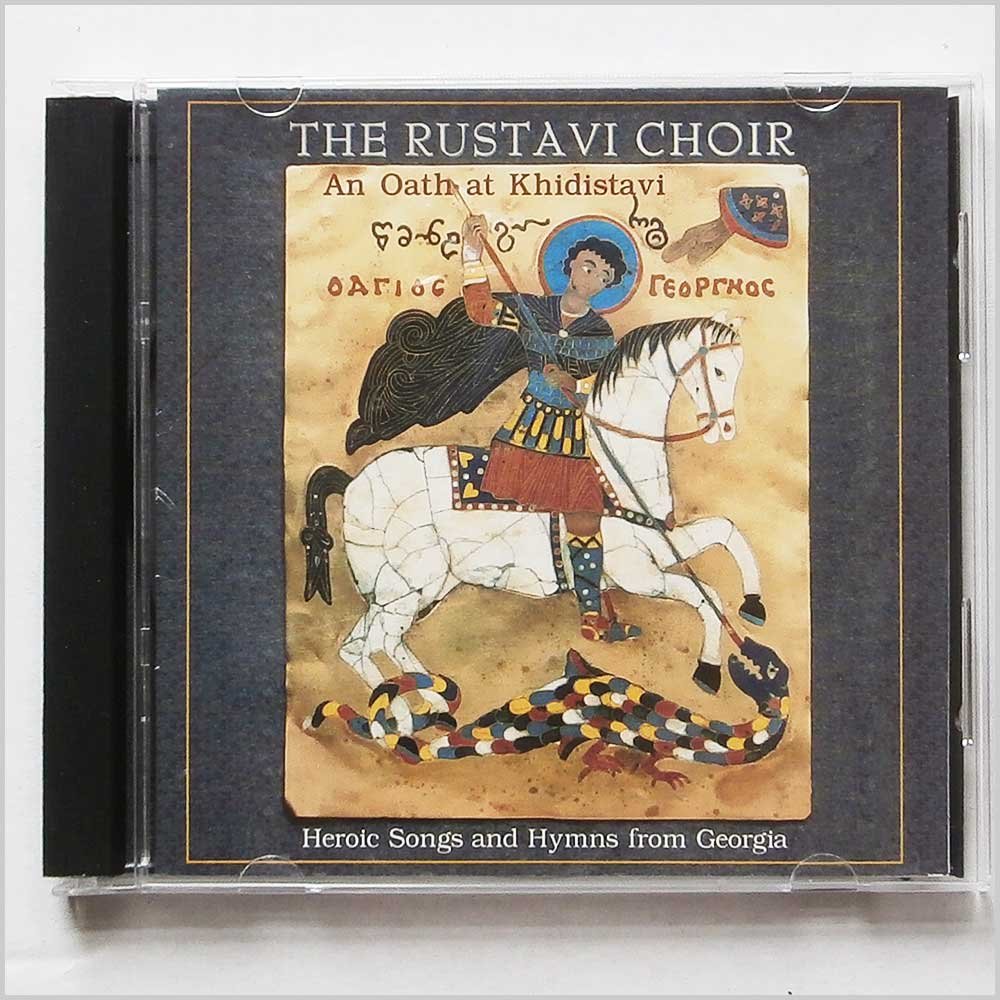 Oath at Khidistavi: Heroic Songs & Hymns From [Audio CD] Rustavi Choir