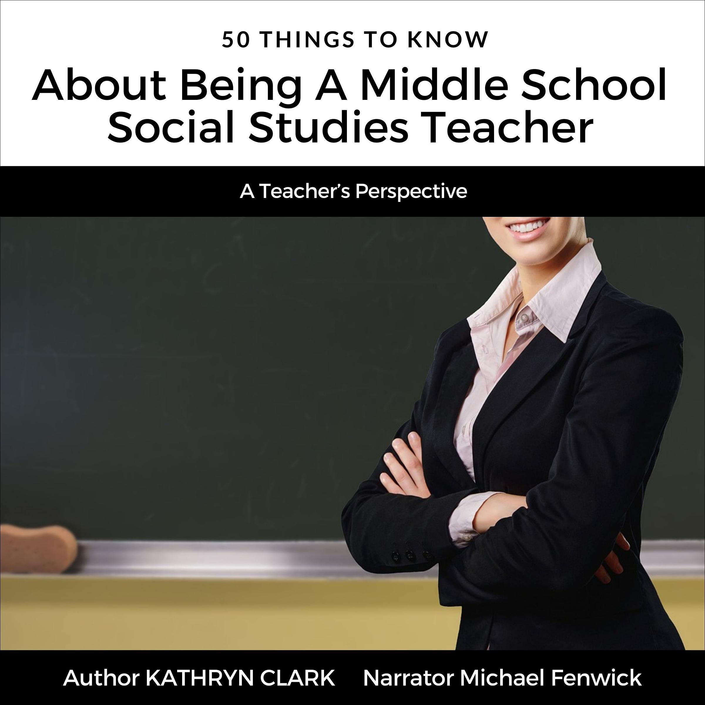 50 Things to Know About Being a Middle School Social Studies Teacher