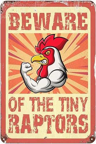 Letreros de pollo vintage con texto en inglés Beware Of Tiny Raptors, letreros divertidos de pollo para gallinero, patio, césped, jardín, 8 x 12