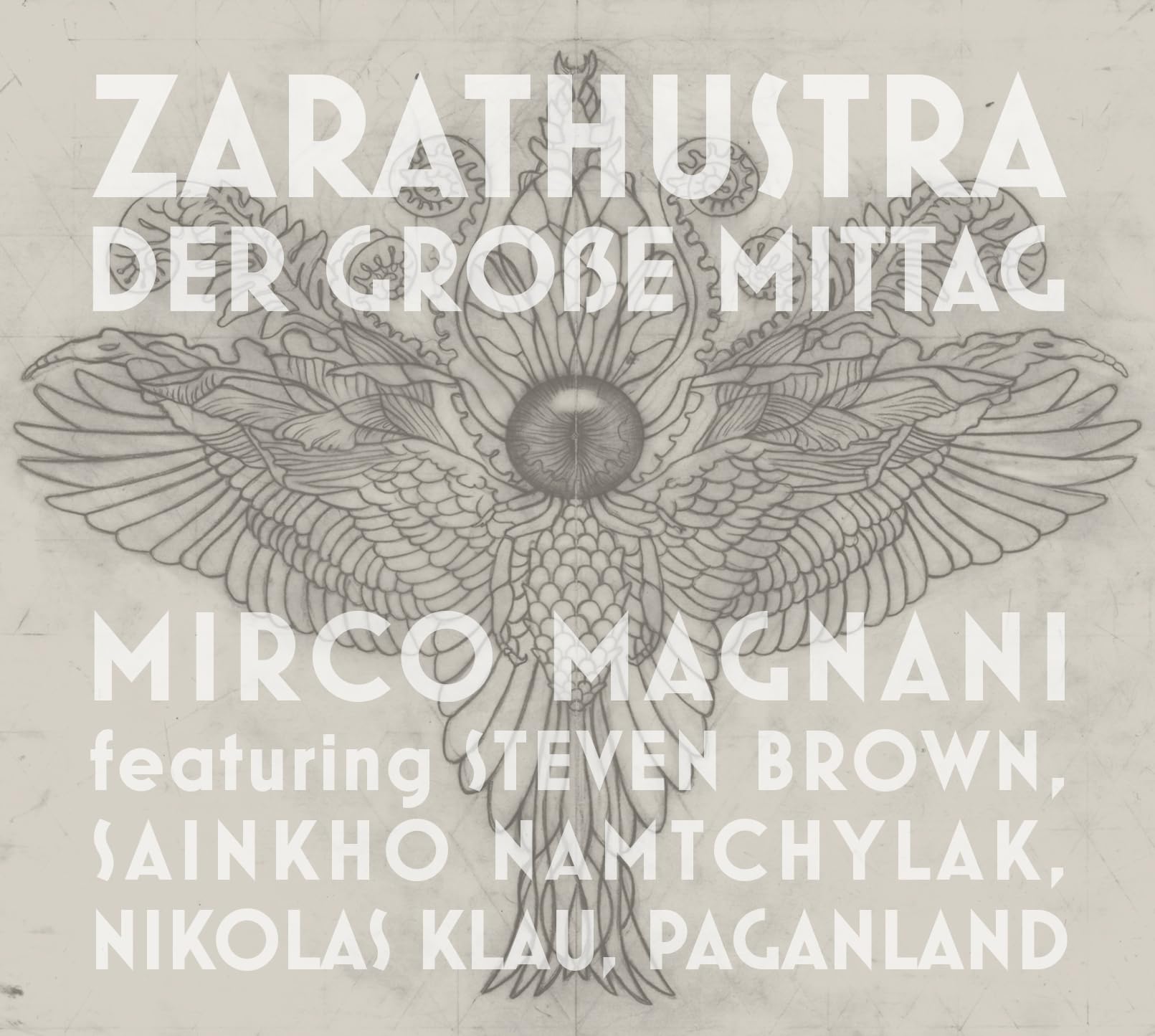 Zarathustra - Der Grosse Mittag