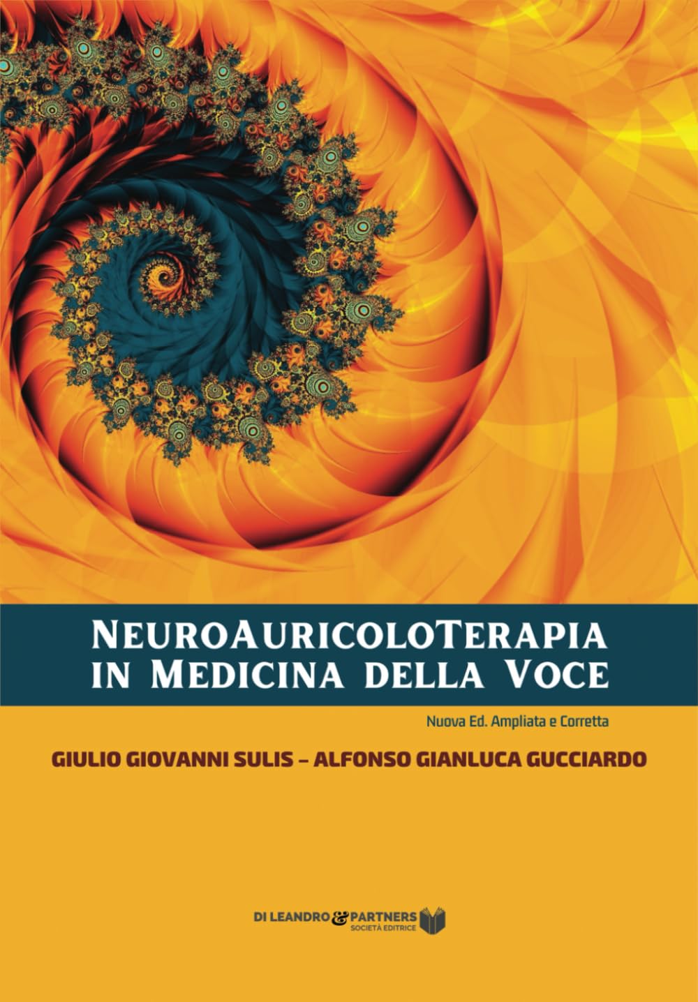 Neuro-Auricolo-Terapia in Medicina della Voce
