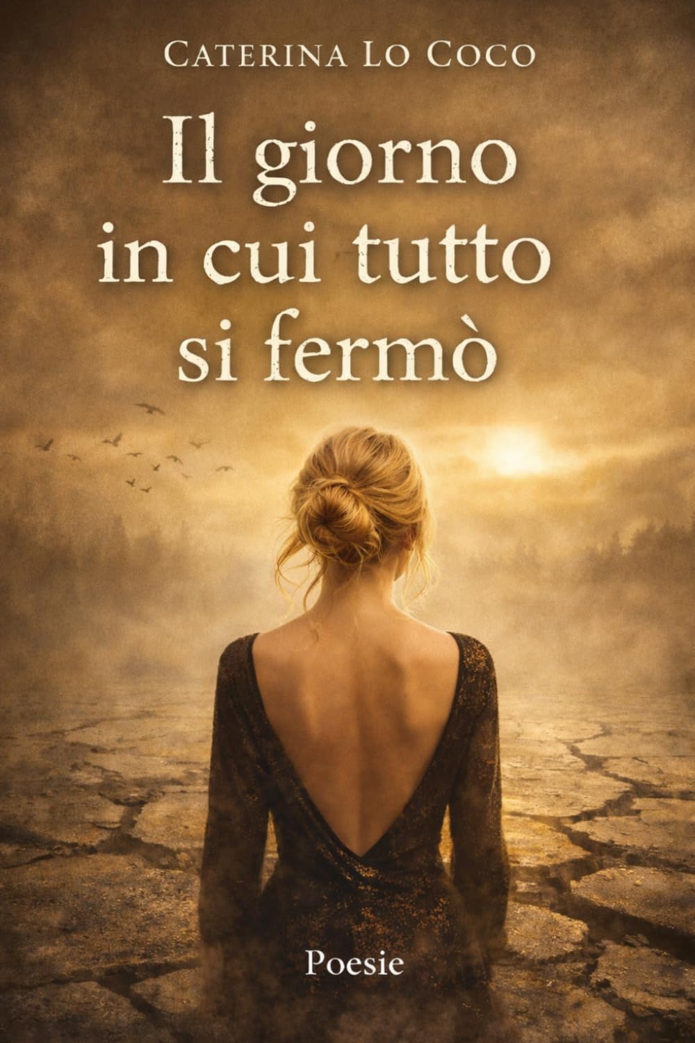 IL GIORNO IN CUI TUTTO SI FERMO'