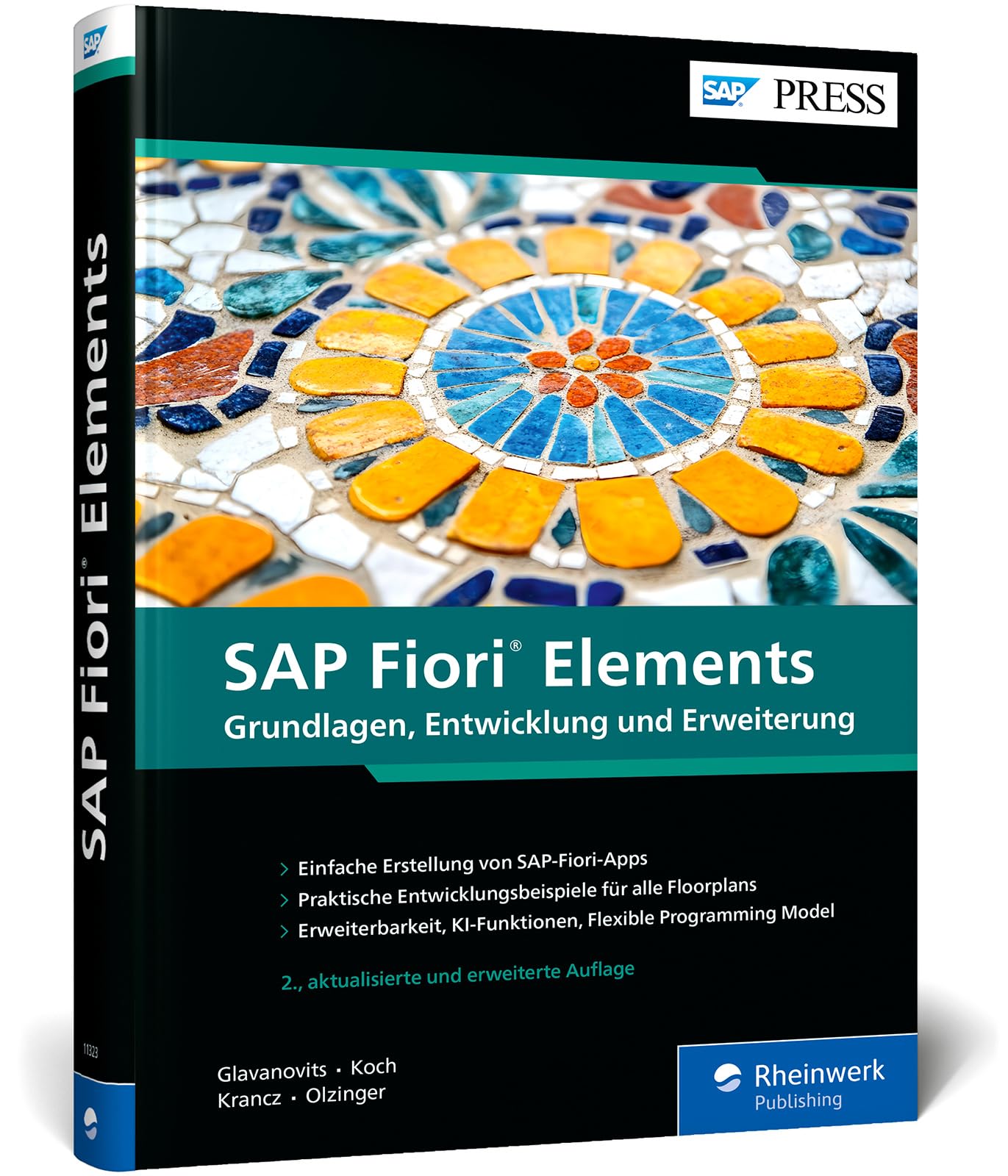 SAP Fiori Elements: Grundlagen, Entwicklung und Erweiterung. Inkl. KI-Unterstützung und Flexible Programming Model – Ausgabe 2026