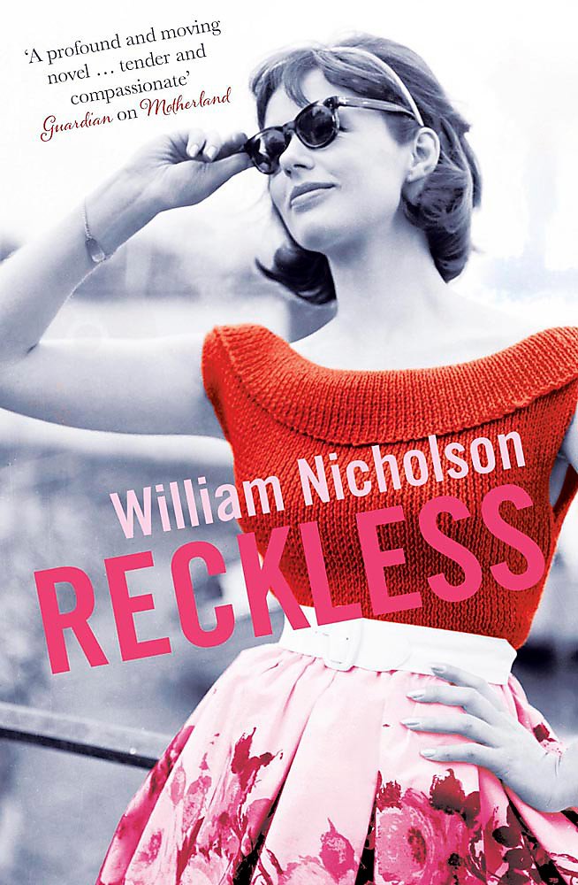 Reckless by William Nicholson PAPERBACK 9781782066453
