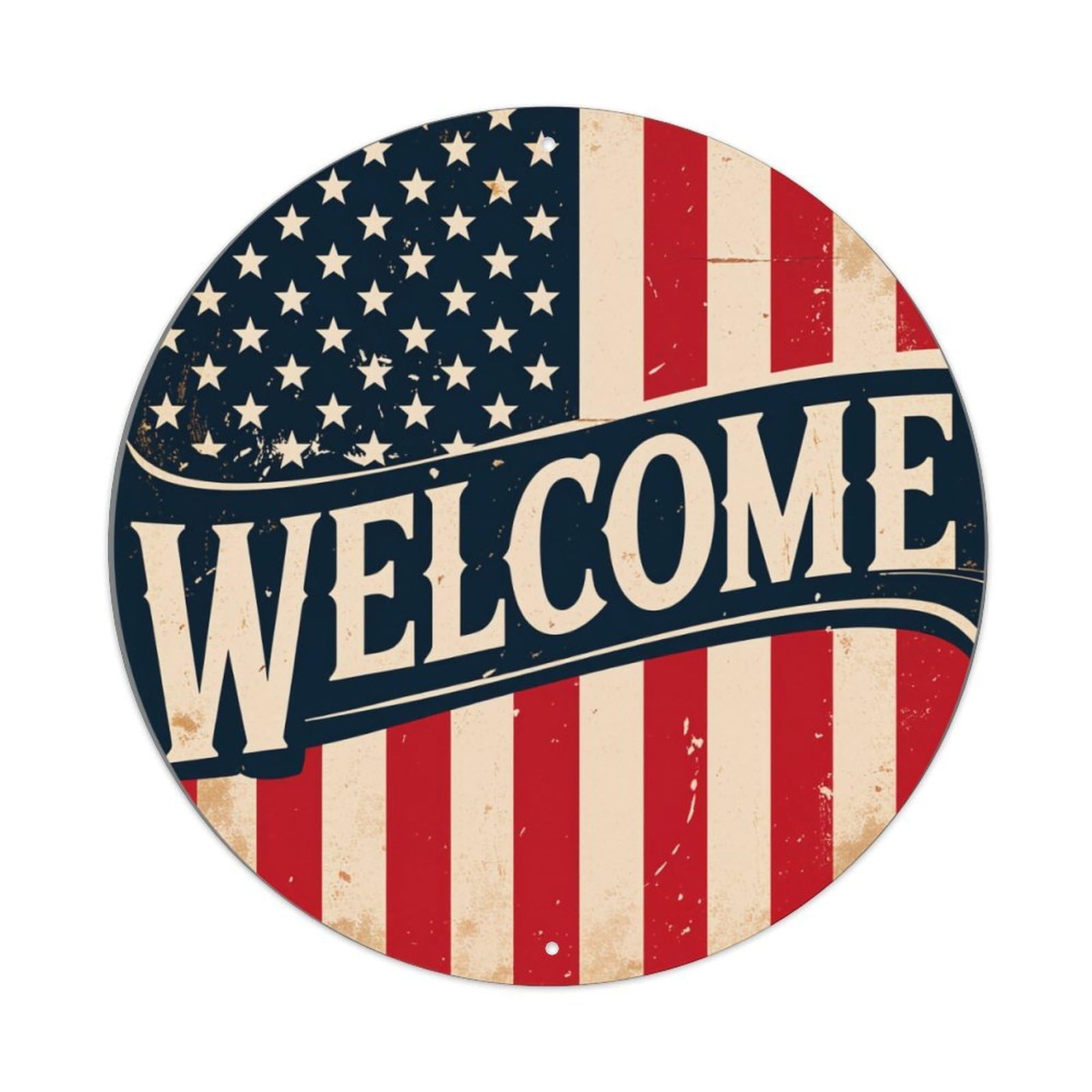 American Flag Welcome Sign Pattern Round Tin Sign Vintage Metal Poster, Home Bar Garage Man Cave Cafe Indoor & Outdoor Wall Decoration 8x8Inches
