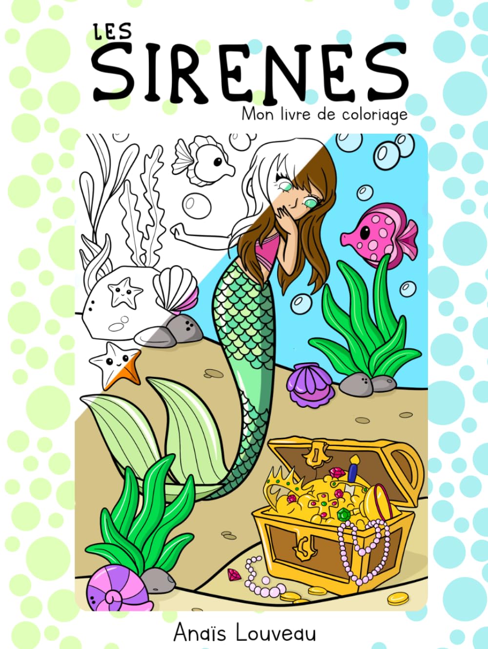 Les sirènes: Mon livre de coloriage pour enfants dès 6 ans