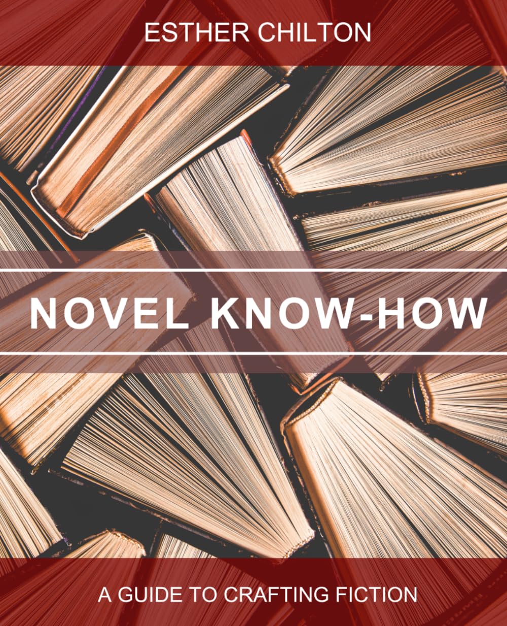 Novel Know-how: A Helping Hand For Writers