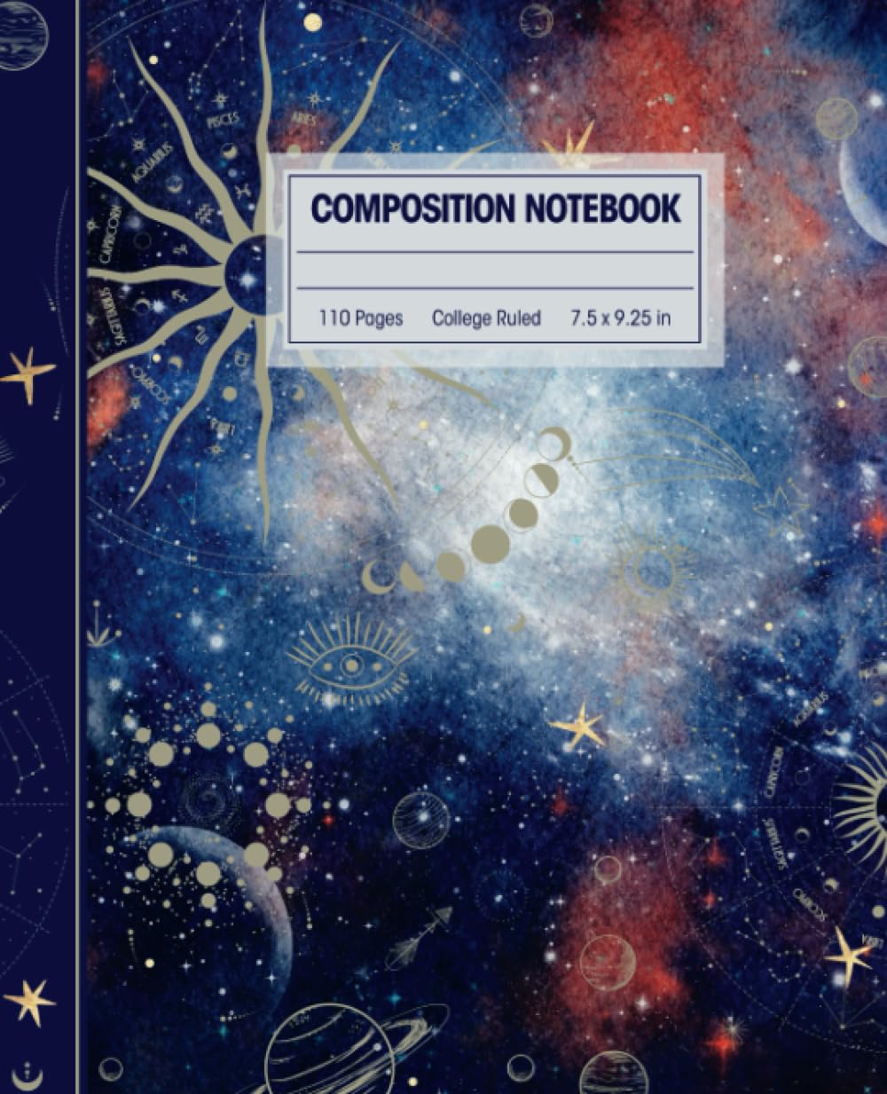 Composition Notebook College Ruled: Aesthetic Astrology Zodiac Sign Note Book | Perfect For Astronomy Science Students and Adults