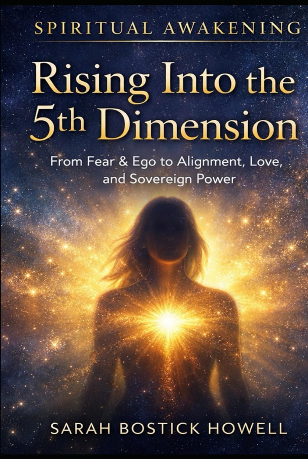Spiritual Awakening: Rising Into the 5th Dimension