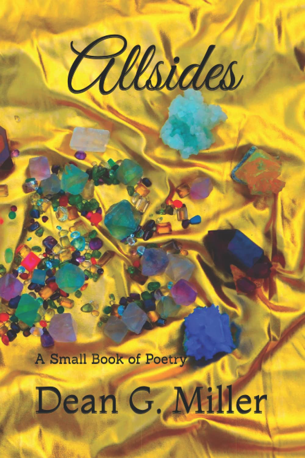 Allsides: A Small Book of Poetry