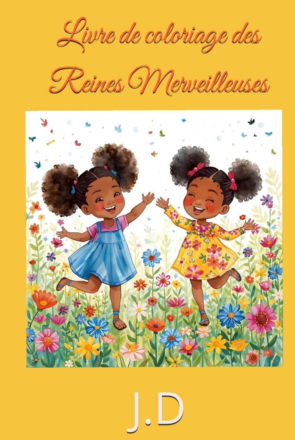 Livre de coloriage des Reines Merveilleuses