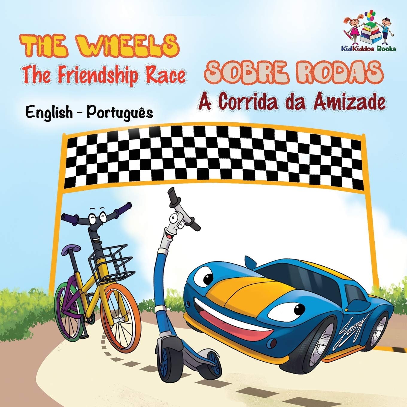 The Wheels - The Friendship Race (english portuguese kids books, portuguese childrens books): portuguese for kids, portuguese books for kids: ... (English Portuguese Bilingual Collection)