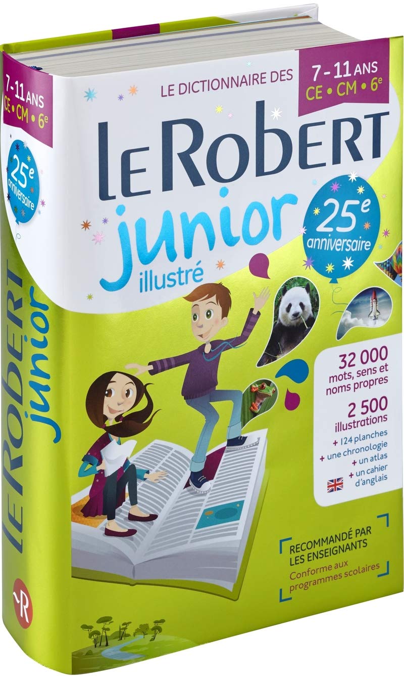 Dictionnaire Le Robert Junior - 7/11 Ans - Ce-cm (French Edition) Hardcover – Illustrated, July 15, 2018