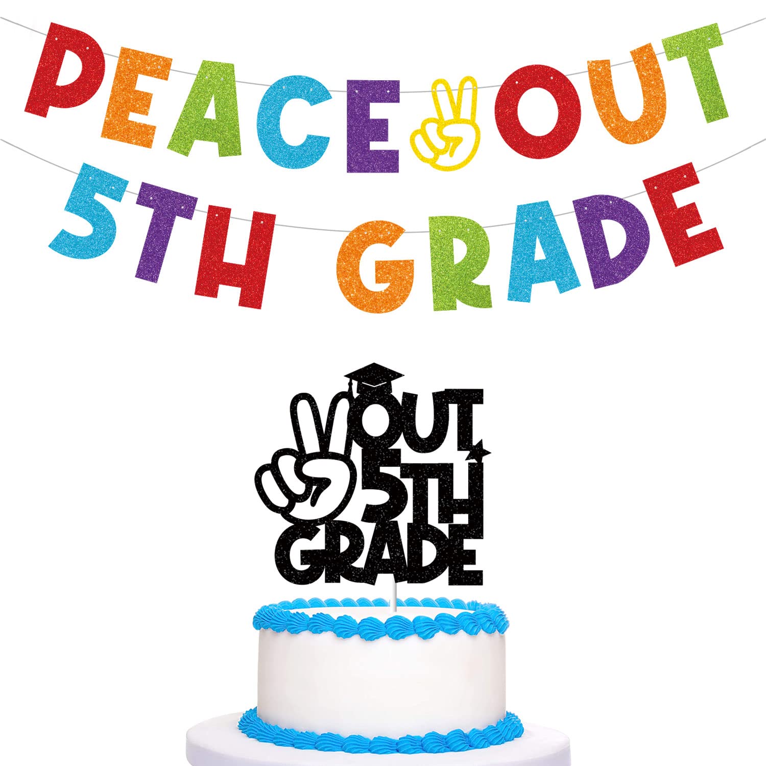 Colorful Glitter Peace Out 5th Grade Banner and Peace Out 5th Grade Cake Topper with Grad Cap 5th Grade Graduation Banner Boys Girls Class of 2025 Congrats Fifth Grade Grad Party Cake Decorations