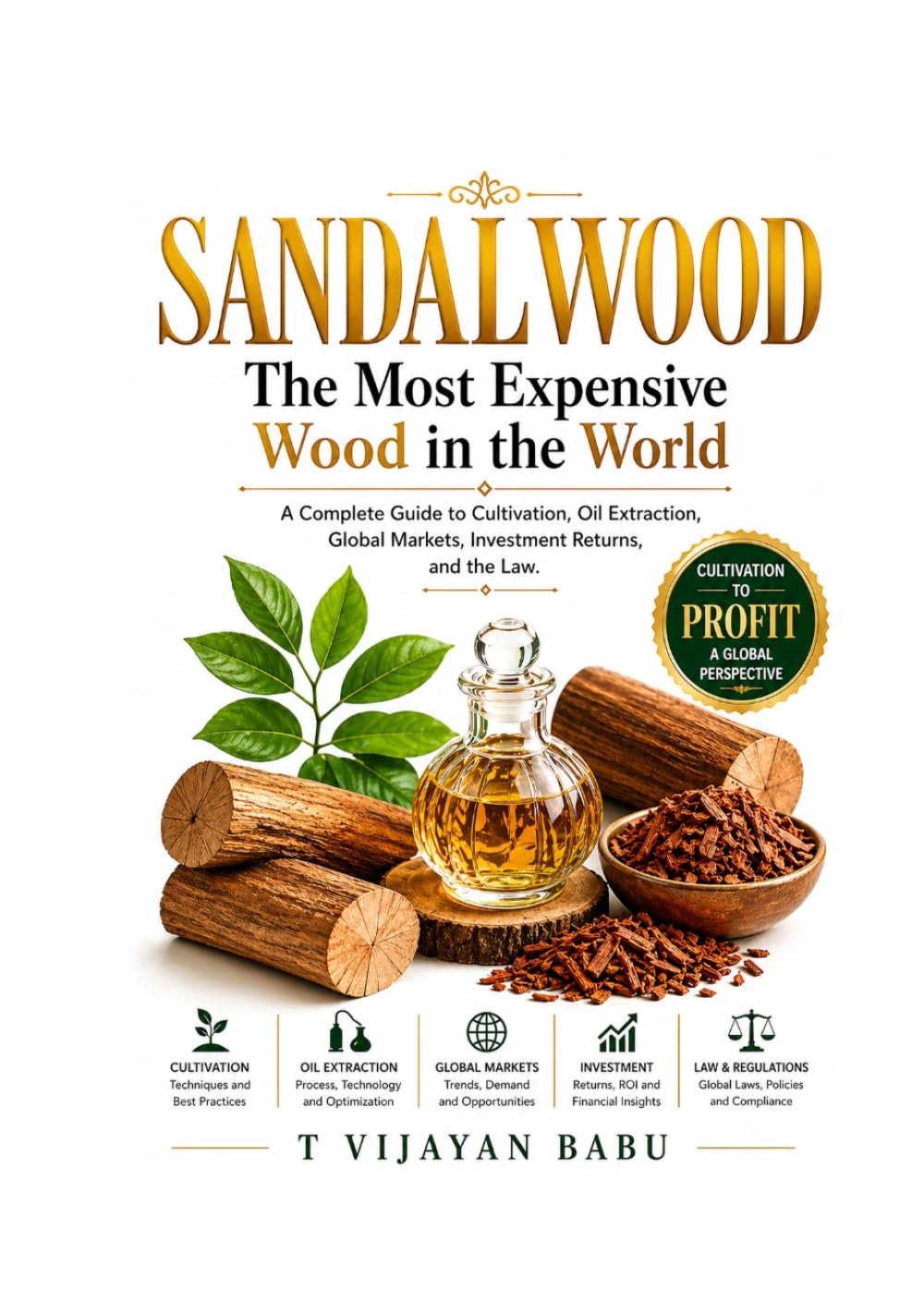 Sandalwood: The most expensive wood in the world