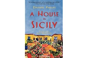 A House in Sicily: A Memoir of Love, Art and Food