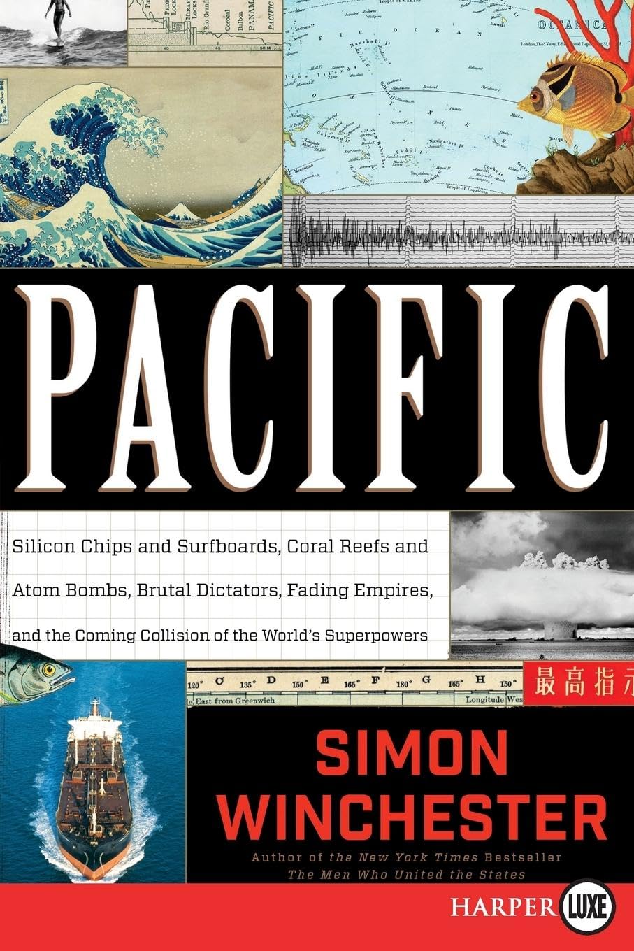 Buy Pacific: Silicon Chips and Surfboards, Coral Reefs and Atom Bombs, Brutal Dictators, Fading Empires, and the Coming Collision of the World's Superpowers — BookShops.in