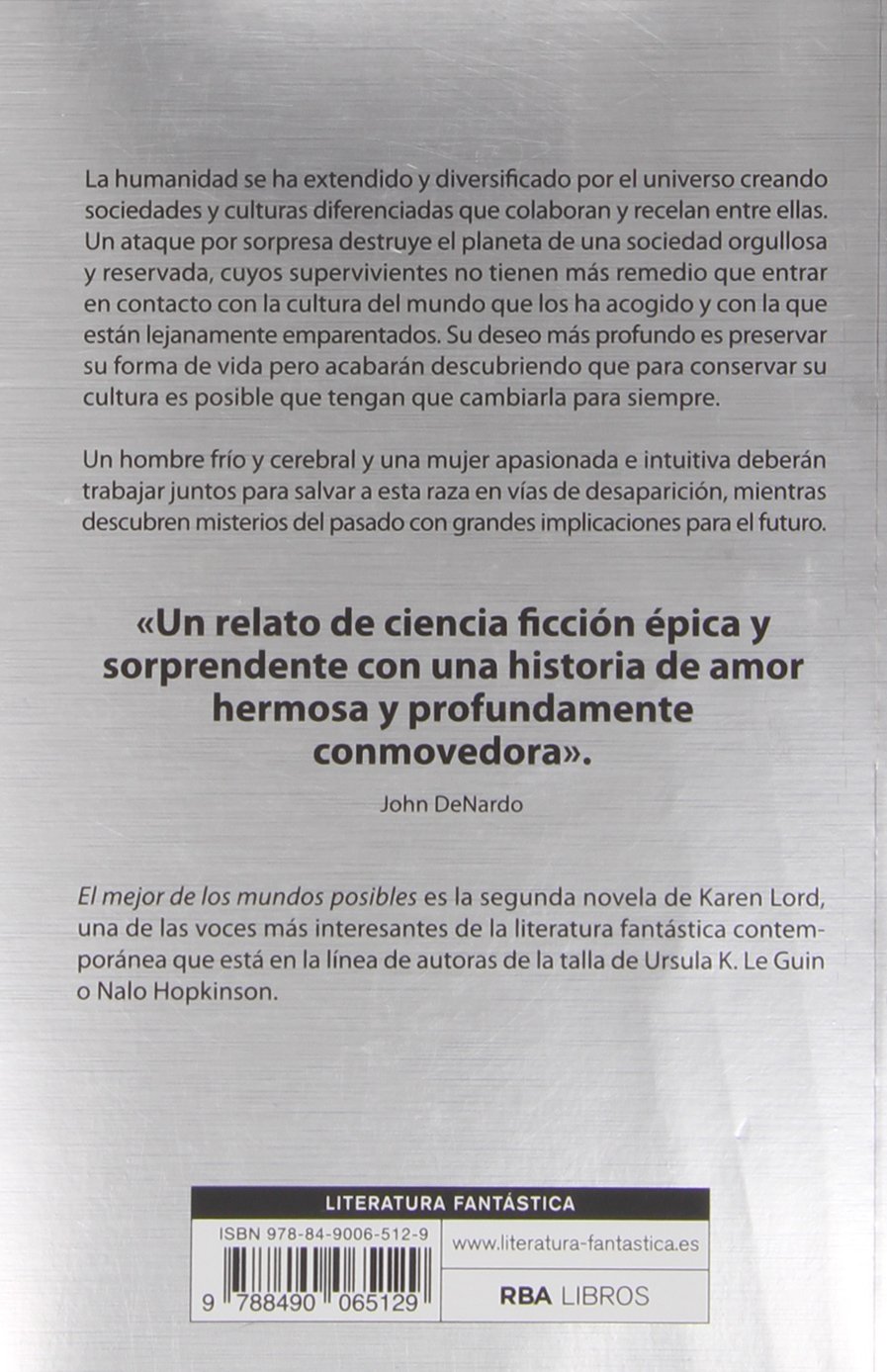 El mejor de los mundos posibles (Novelas ficción)
