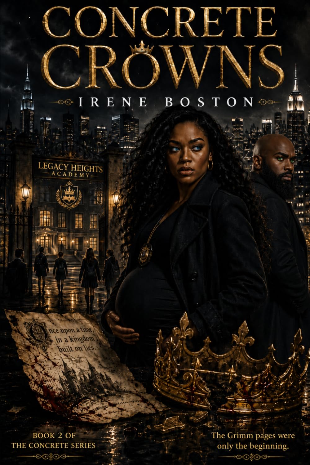 Concrete Crowns: The Grimm pages were only the beginning.: 2 (Concrete Series)