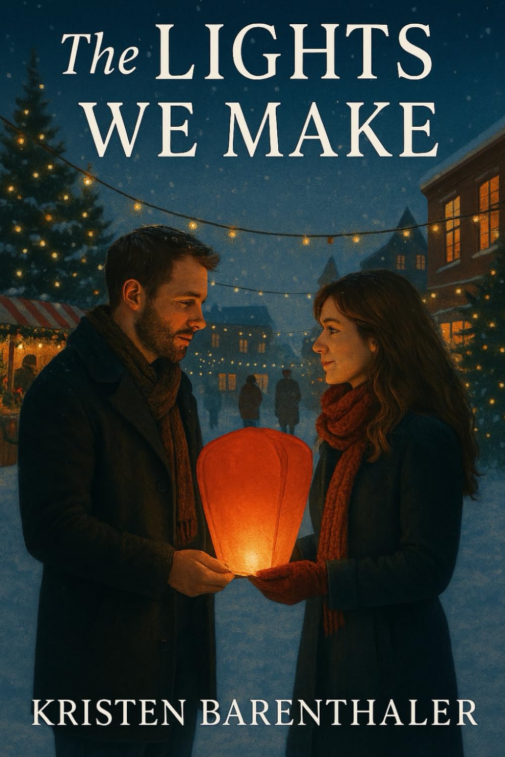 The Lights We Make (Fireside Love Letters)