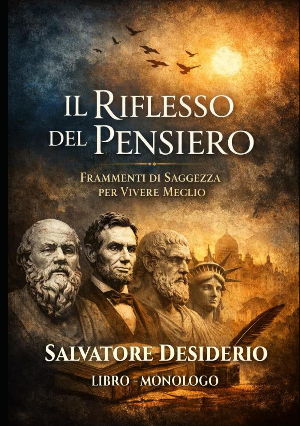 IL RIFLESSO DEL PENSIERO: Monologo sulla saggezza la memoria e il peso delle idee
