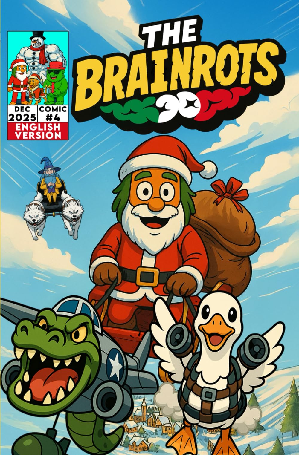 THE BRAINROTS #4 – Number Four – [English Version] The Comic of the Italian Brainrot Characters – [ Special Christmas Edition! ]: 4 Comic Stories in ... Brainrot characters [ English Version ])